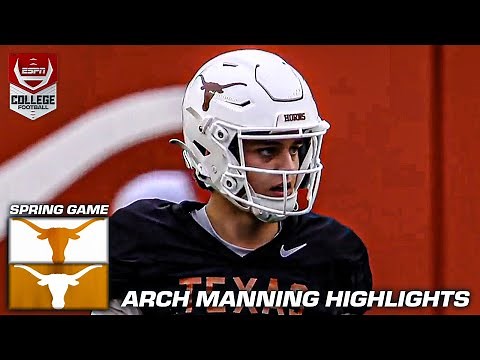 Arch Manning throws for 355 YDS & 3 TD in Texas Longhorns Spring Game 😤 | ESPN College Football