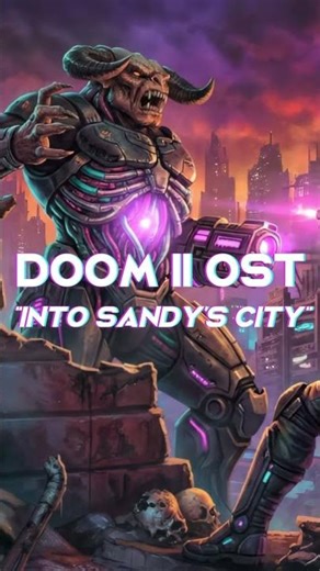 DOOM II | Into Sandy's City | #deathcore #synthwave #aicover #metal