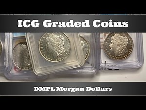 ICG Graded Coins - DMPL Morgan Dollars