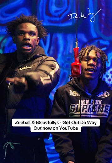 Get Out Da Way - Zeeball & B5luvfullys