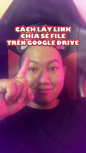 Cách lấy link chia sẻ trên Google Drive dễ dàng