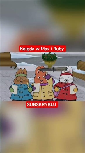 Kolęda w Max i Ruby XD #przygody #max #ruby #funny #polish #christmas #przeróbka #2025 #viral #fypシ