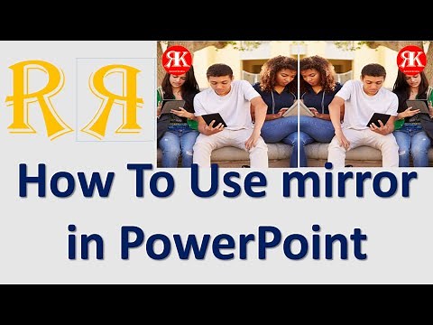 how to use mirror image in powerpoint !! how to use mirror effect PPT