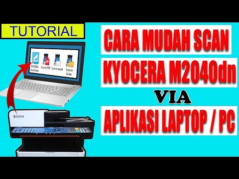 HOW TO SCAN KYOCERA M2040dn VIA APPLICATION ON LAPTOP OR PC