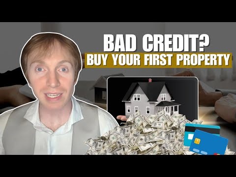 How to Finance Your First Property (Even With Low Credit)