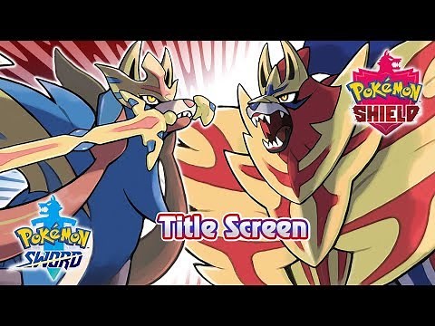 Pokémon Sword & Shield - Title Screen Music (HQ)