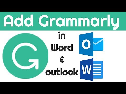 How to Install Grammarly on Microsoft Word for FREE | Add Grammarly to MS word & Outlook!