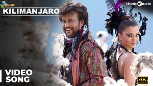 Kilimanjaro Official Video Song | Enthiran | Rajinikanth | Aishwarya Rai | A.R.Rahman | 4k uhd video