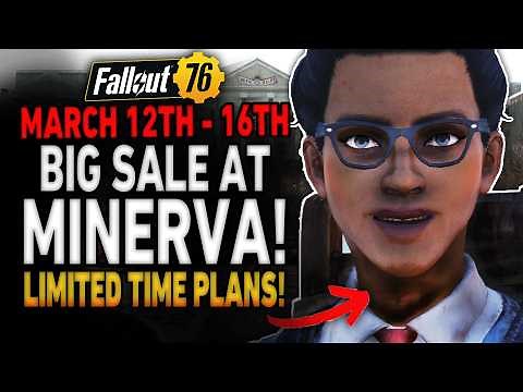 Fallout 76 Minerva BIG Sale Location | March 12th - 16th