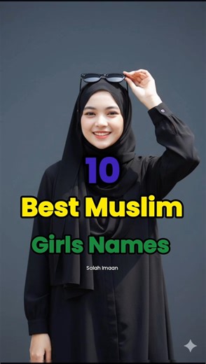 10 Best Muslim Girls Names #explore #trending #viral #shorts #name #islam