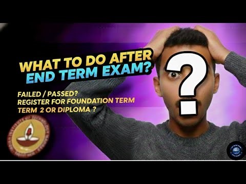 What After End Term Exam? | IIT Madras BS Degree Complete Roadmap (Pass / Fail / Improvement)