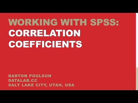 Working with SPSS: Correlation Coefficients