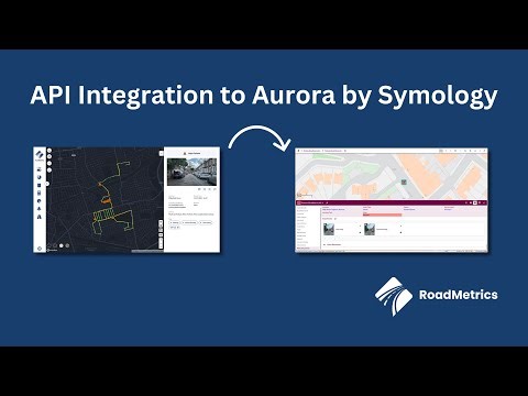 Integrate RoadMetrics AI to Symology's Aurora Asset Management System