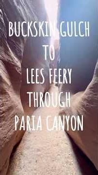 Buckskin Gulch➡️Paria Canyon➡️Lees Ferry | Arizona Hikes