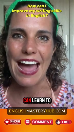 How can I improve my writing skills in English? ✍️📘