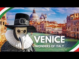 Venice, the Italian Dream: Grand Canal, Murano, Burano & Stunning Landscapes - Wonders of Italy