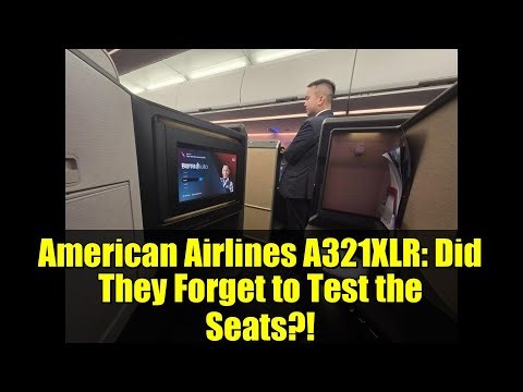 American Airlines A321XLR: Did They Forget to Test the Seats?!