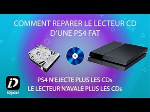 PS4 NE PREND PLUS LES CD - PS4 N'AVALE PLUS LES CD - LECTEUR PS4 NE MARCHE PLUS - BOUTON EJECTER