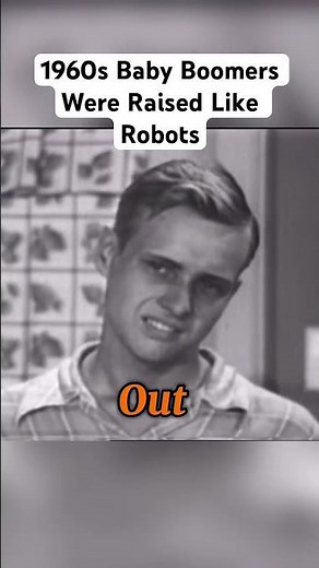 1960s Baby Boomers Were Raised Like Robots