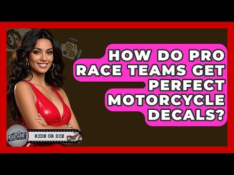 How Do Pro Race Teams Get Perfect Motorcycle Decals? - Ride or Die Motorcycles