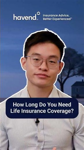 Insurance 101 - Life Coverage: How Long Do You Need It?