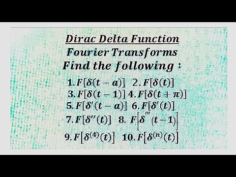 How to find the Fourier transform of Dirac delta function and it's derivatives. Important Problems.