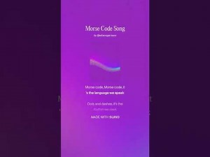 Morse Code Song