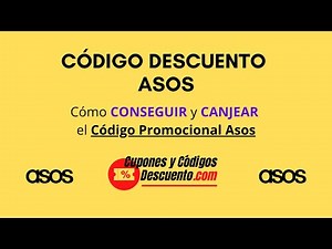 🏷 CÓDIGO DESCUENTO ASOS ESPAÑA 2025 ► Cómo CONSEGUIR y CANJEAR el Código Promocional ASOS
