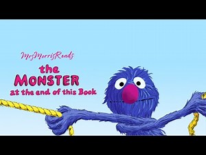 THE MONSTER AT THE END OF THIS BOOK Read Aloud