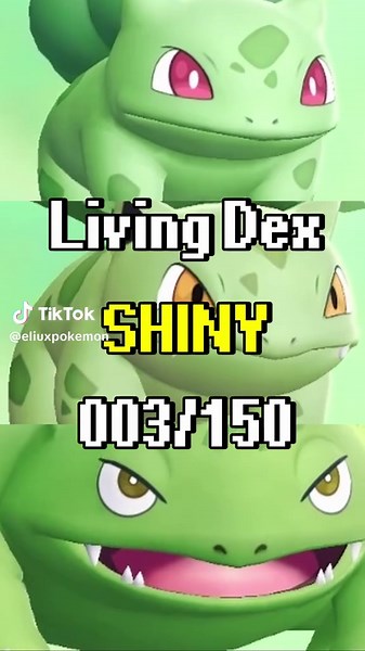 Living Dex Shiny orden Pokédex 003/150 - Pokémon Let's Go