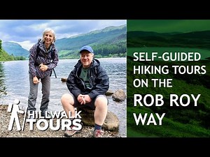 Rob Roy Way (Scotland) 🥾 - Self-Guided Hiking Holidays in Scotland