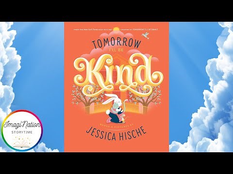 Tomorrow I'll be Kind- A National Kindness Day Read Aloud