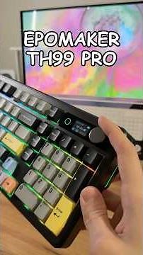 The Perfect 96% Keyboard? EPOMAKER TH99 Pro