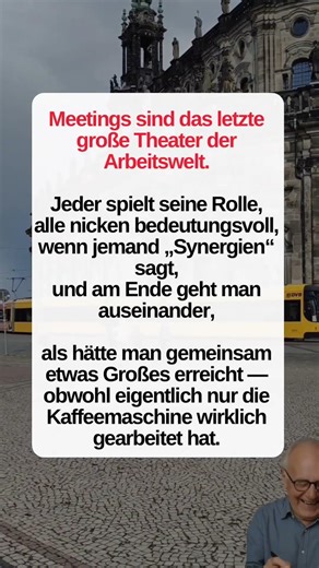 Das große Meeting-Theater ☕