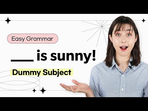 How to use Dummy Subjects | English Grammar for Beginners