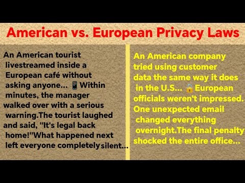🔒 American vs. European Privacy Laws: The Shocking Truth! 😱