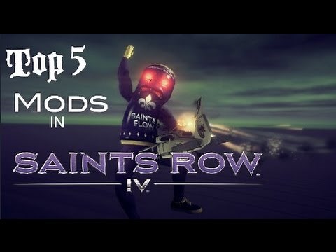 Top 5 Mods in Saints Row 4