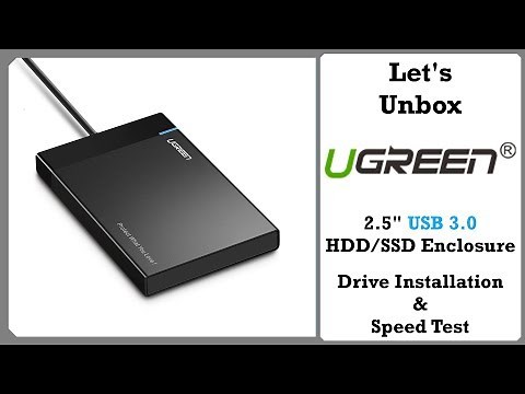 Unboxing: Ugreen 2.5-inch SSD/HDD to USB 3.0 Enclosure (Drive Installation & Speed Test)