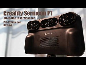 Creality Sermoon P1 – Super Fast All-In-One 3D Scanner