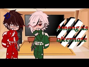 Among us alternate react to future• part 6• rodamrix• gacha reaction