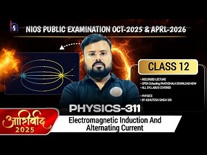 NIOS Class 12 PHYSICS-312 | EMI & ANC| lec - 6 by Ashutosh Sir