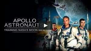Apollo Astronauts: Training Nasa's Moon Men