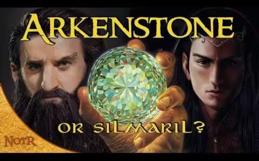 阿肯宝石的历史——托尔金解说 The History of the Arkenstone Is it a Silmaril Tolkien Explained