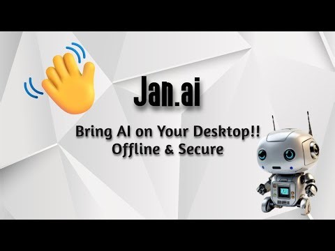 Jan.ai: LLMs in your Local for Free | Offline & Secure