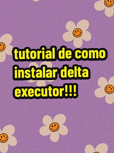 Tutorial de Cómo Descargar Delta Executor para Roblox