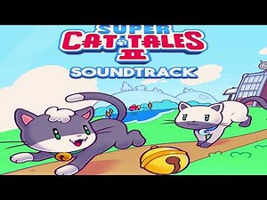 Cuddle Hotel - Super Cat Tales 2 Ost