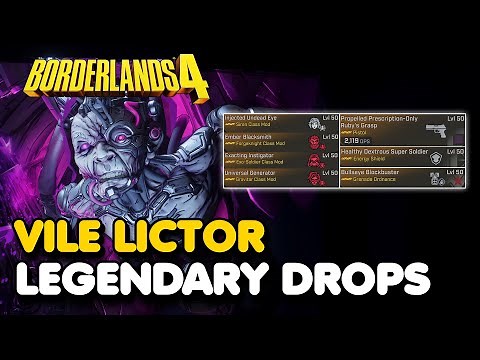 Borderlands 4 - Vile Lictor Boss All Legendary Drops Guide
