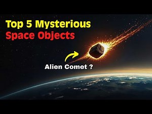 5 Mysterious Space Objects That Even Scientists Can’t Explain!