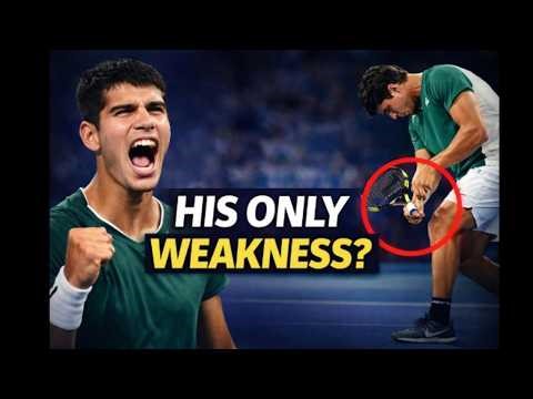 CARLOS ALCARAZ'S ONLY WEAKNESSES