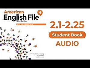 2.1-2.25 American English File third edition: 4 LEVEL UPPER-INTERMEDIATE Student Book Audio